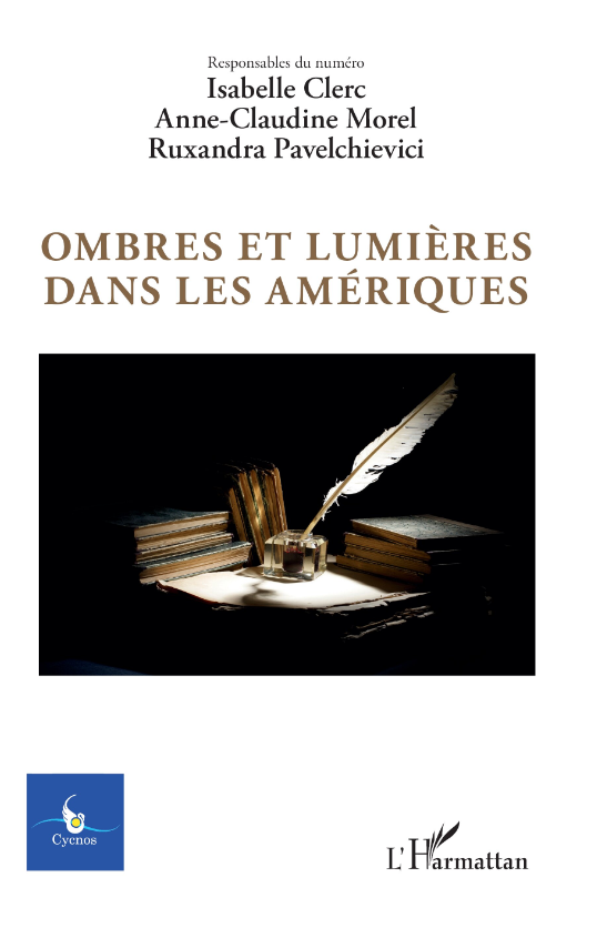 Ombres et lumières dans les Amériques