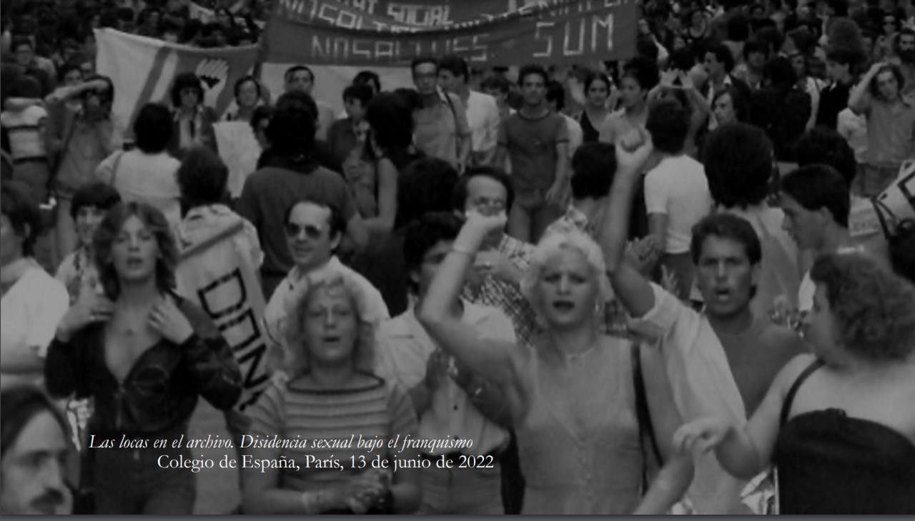 Las locas en el archivo. Disidencia sexual bajo el franquismo