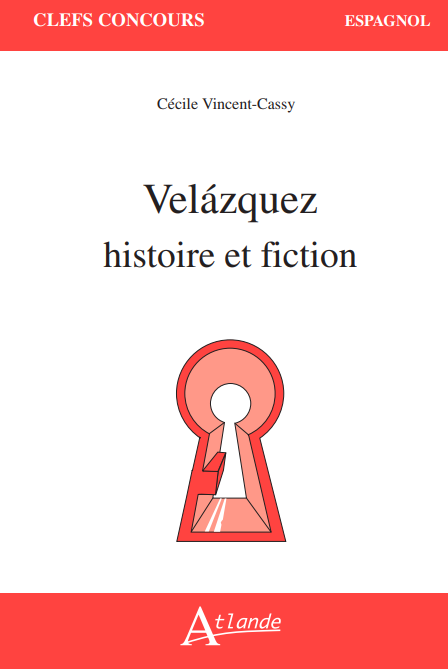 Velázquez - histoire et fiction