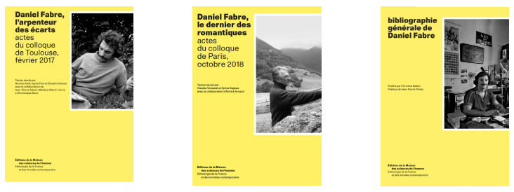 Hommage à l’ethnologue Daniel Fabre en 3 volumes