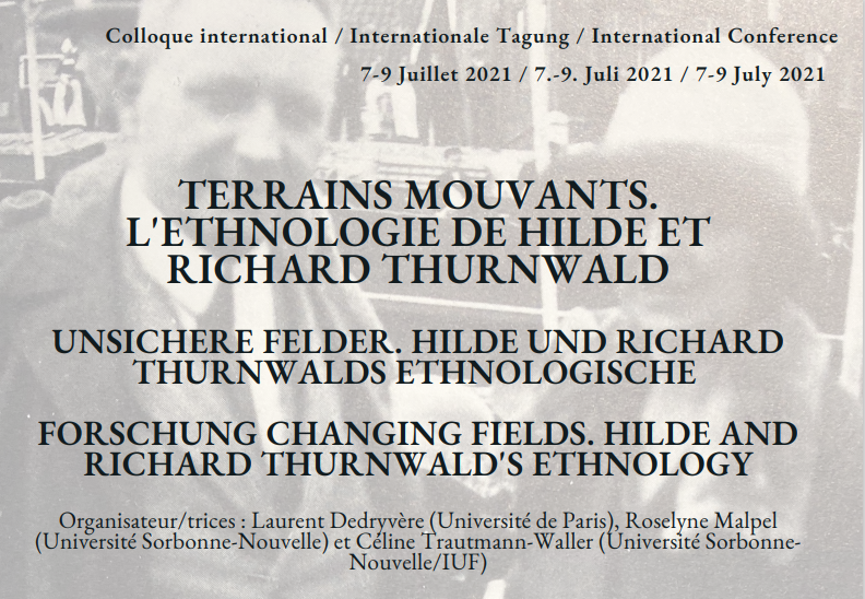Terrains mouvants. L'ethnologie de Hilde et Richard Thurnwald