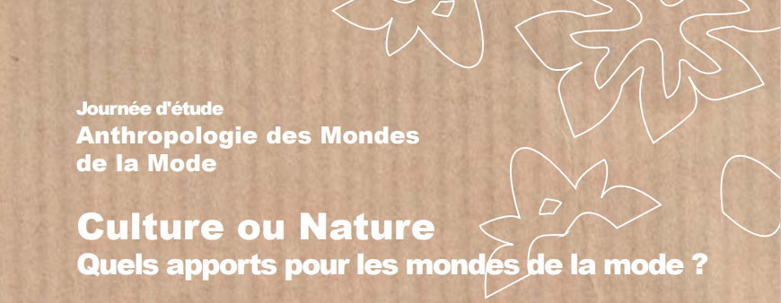 Culture ou Nature. Quels apports pour les mondes de la mode ?